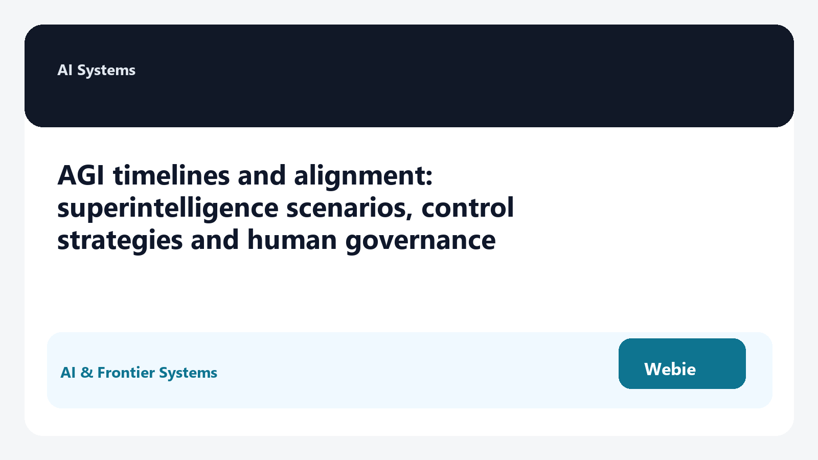 AGI timelines and alignment: superintelligence scenarios, control strategies and human governance
