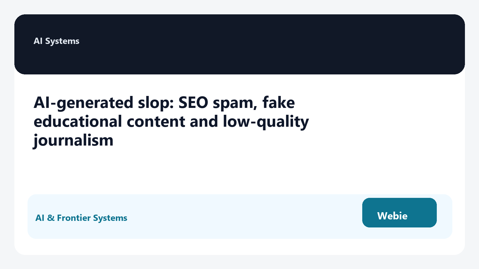 AI-generated slop: SEO spam, fake educational content and low-quality journalism
