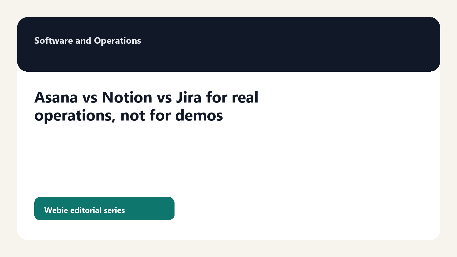 Asana vs Notion vs Jira for Real Operations: Which One Fits Your Working Model
