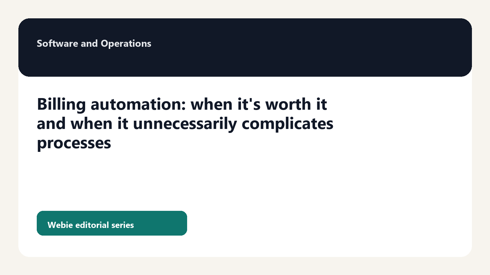 Billing Automation: When It Helps and When It Turns the Process into an Oversized System