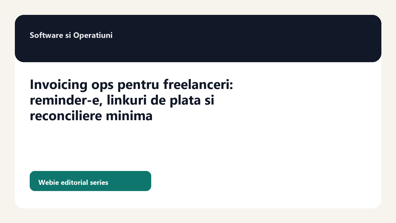 Invoicing ops pentru freelanceri: reminder-e, linkuri de plata si reconciliere fara haos