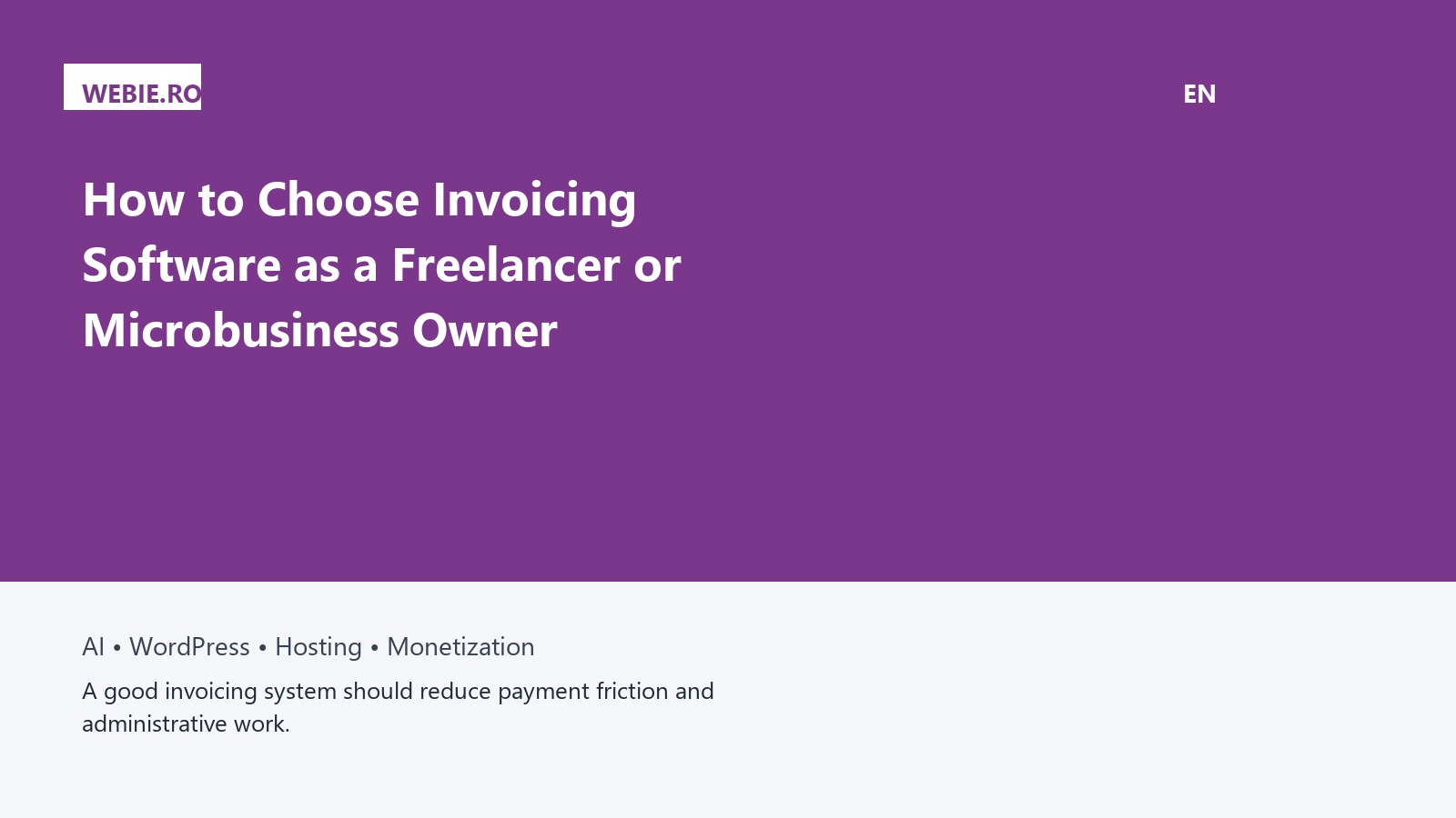How to Choose Invoicing Software as a Freelancer or Microbusiness Owner