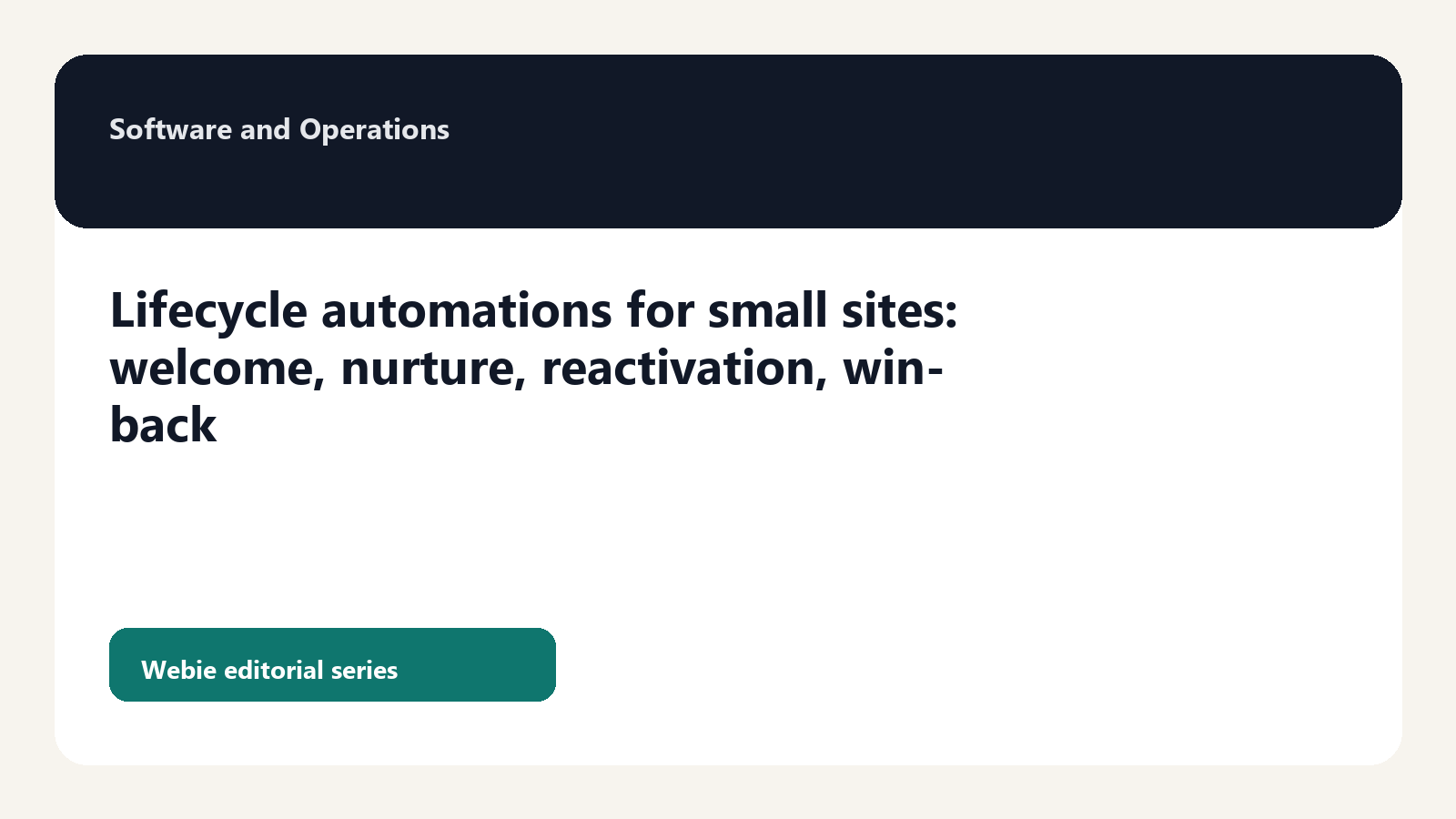 Lifecycle automations for small sites: welcome, nurture, reactivation, win-back