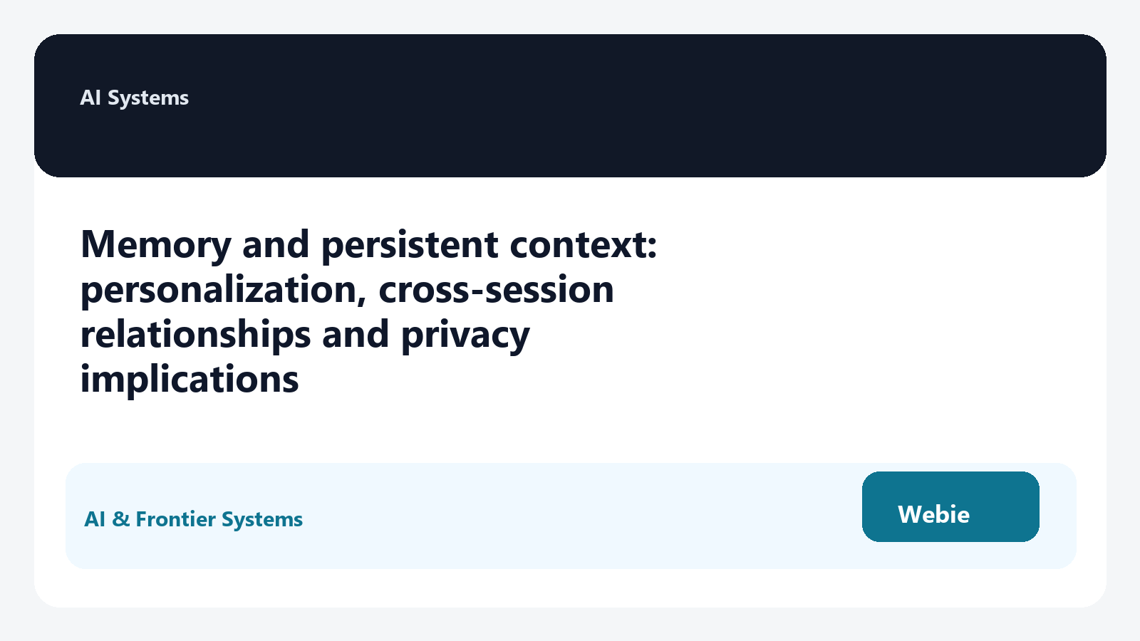 Memory and persistent context: personalization, cross-session relationships and privacy implications