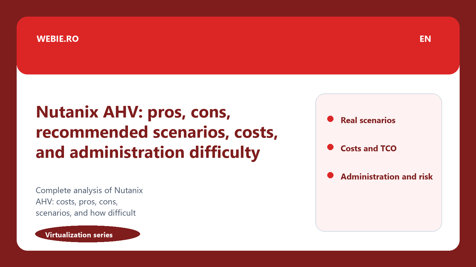 Nutanix AHV: pros, cons, recommended scenarios, costs, and administration difficulty