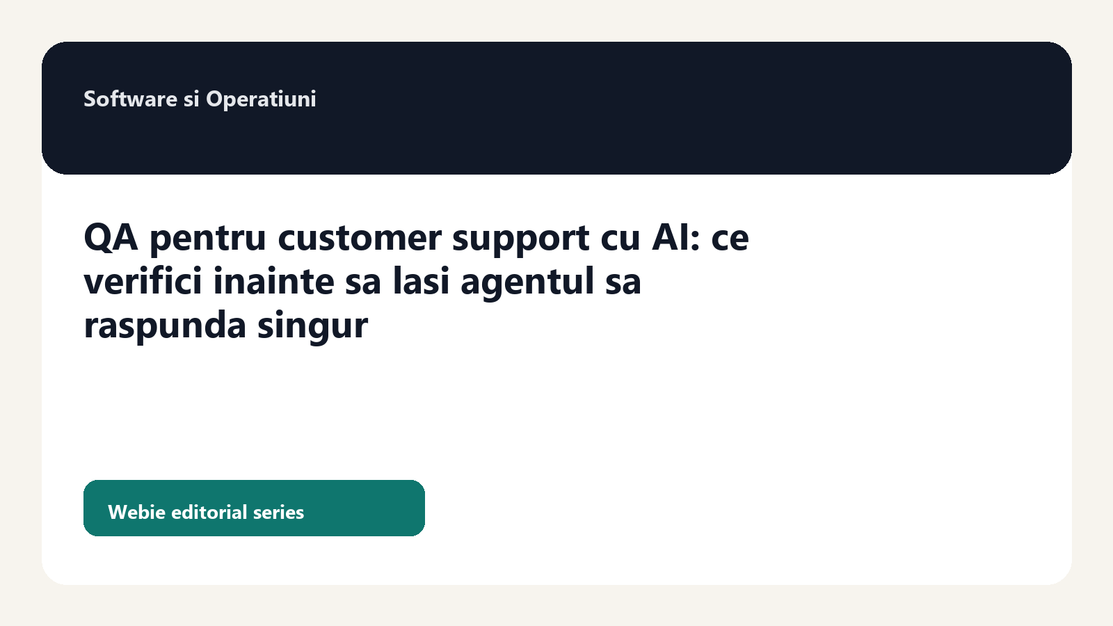 QA pentru customer support cu AI: ce verifici inainte sa lasi agentul sa raspunda singur