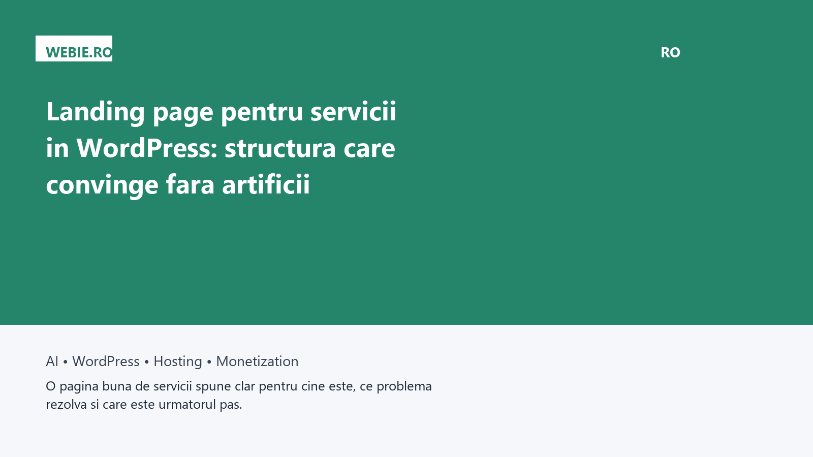 Landing page pentru servicii in WordPress: structura care convinge fara artificii