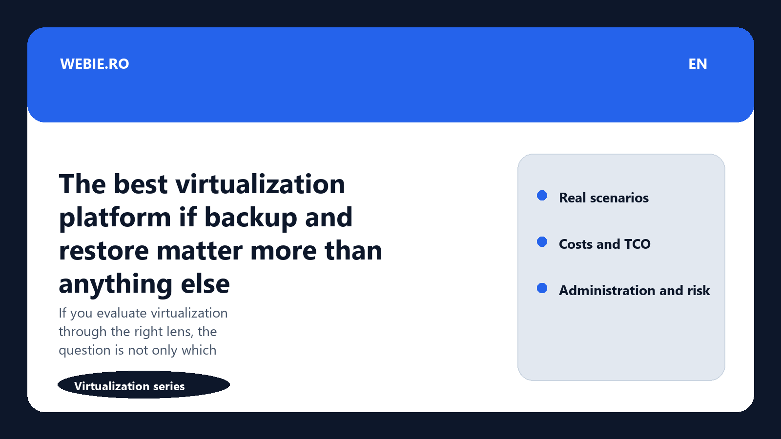 Editorial illustration for The best virtualization platform if backup and restore matter more than anything else