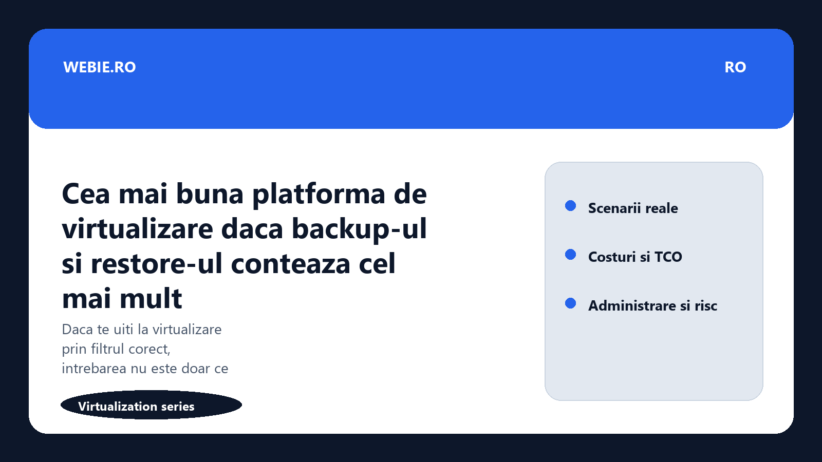 Ilustratie editoriala pentru Cea mai buna platforma de virtualizare daca backup-ul si restore-ul conteaza cel mai mult