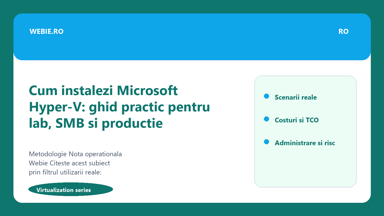 Ilustratie editoriala pentru Cum instalezi Microsoft Hyper-V: ghid practic pentru lab, SMB si productie