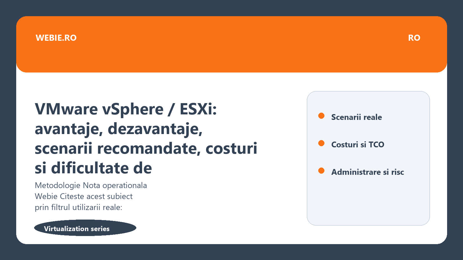 Ilustratie editoriala pentru VMware vSphere / ESXi: avantaje, dezavantaje, scenarii recomandate, costuri si dificultate de administrare