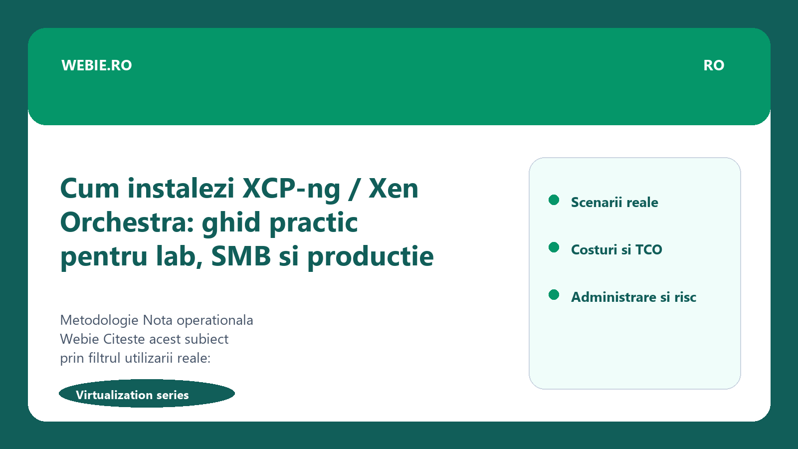 Ilustratie editoriala pentru Cum instalezi XCP-ng / Xen Orchestra: ghid practic pentru lab, SMB si productie